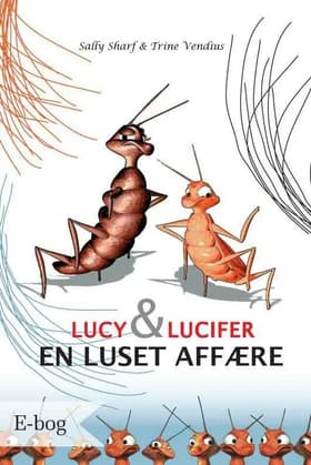 Lucy & Lucifer af Sally Sharf