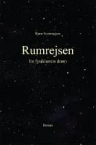 Rumrejsen - en fysiklærers drøm af Bjørn Svenningsen