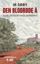 Den Blodrøde Å