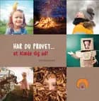 HAR DU PRØVET • at klæde dig ud?