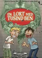 En lort med tusind ben
