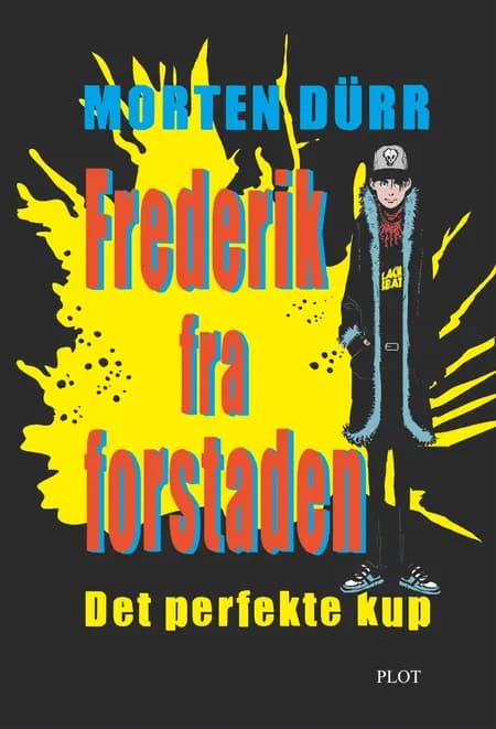 Frederik fra forstaden af Morten Dürr