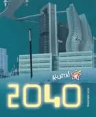 2040 af Debora Hansen Kleist, Kenny J. Fisker og Nukappi Boassen Wille