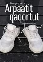 Arpaatit qaqortut