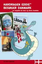 Havdragen Eddie besøger Danmark