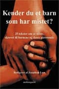 Kender du et barn som har mistet? af Jonathan Løw
