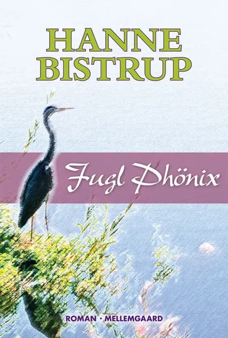 Fugl Phönix af Hanne Bistrup