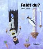 Faldt du? af Søren Jessen