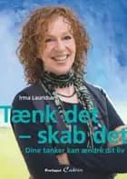 Tænk det - skab det
