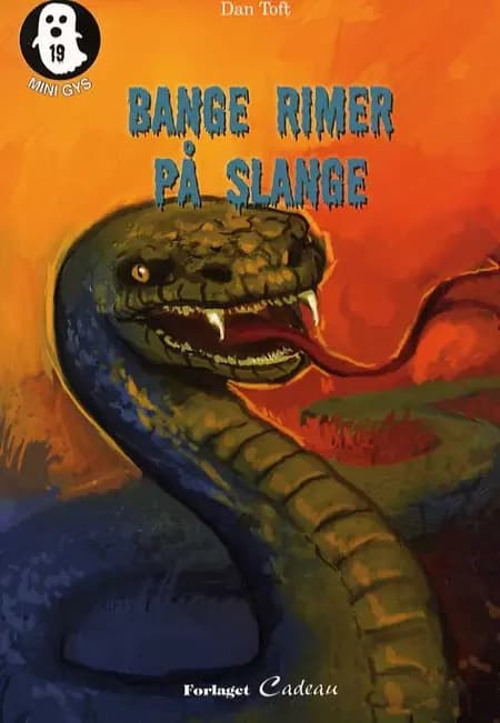 Bange rimer på slange af Dan Toft
