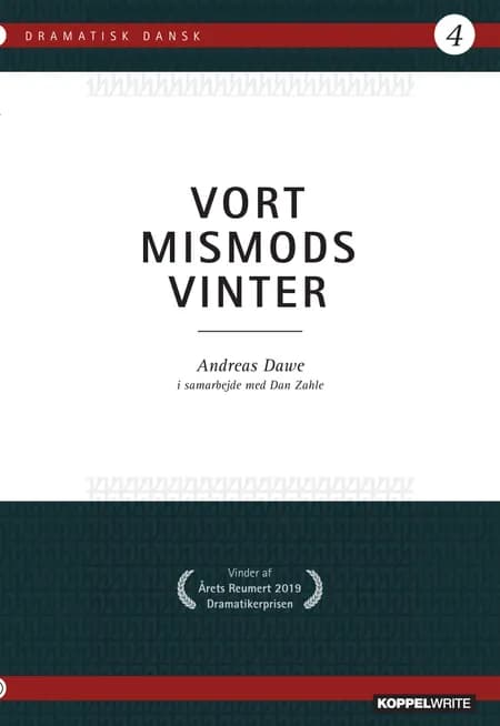 Vort mismods vinter af Andreas Dawe