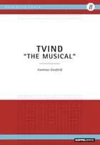 TVIND af Andreas Garfield