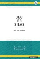 Jeg er Silas af Julie Maj Jakobsen