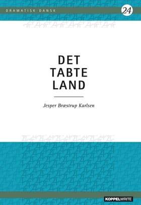 Det Tabte Land af Jesper Brædstrup Karlsen