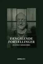 Fængslende Fortællinger