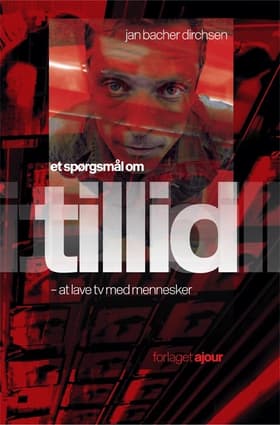 Et spørgsmål om tillid af Jan Bacher Dirchsen