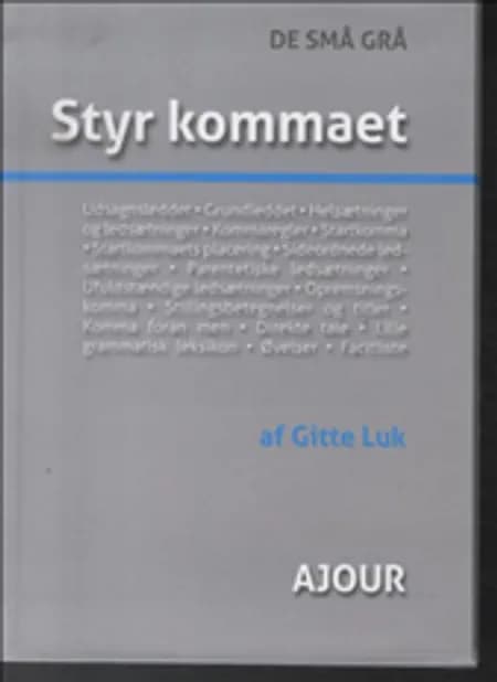 Styr kommaet af Gitte Luk
