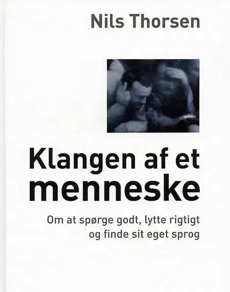 Klangen af et menneske af Nils Thorsen