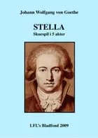 Stella af Johann Wolfgang von Goethe