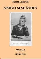 Spøgelseshånden af Selma Lagerlöf