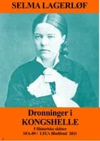 Dronninger i Kongshelle af Selma Lagerlöf