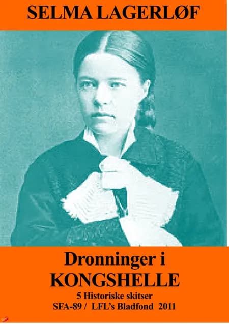 Dronninger i Kongshelle af Selma Lagerlöf