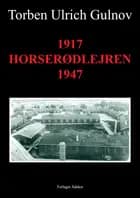 1917 Horserødlejren 1947