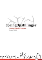 Springopstillinger af Louise Gjerlev Jensen