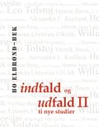 Indfald og udfald II af Bo Elbrønd-Bek