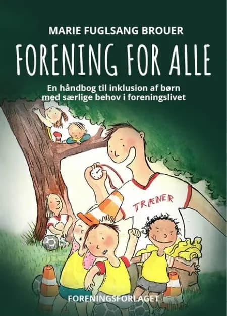 Forening for Alle af Marie Fuglsang Brouer