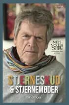 Stjerneskud & Stjernemøder af Niels Noller Olsen og Jan Eriksen