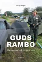Guds Rambo af Helge Meyer