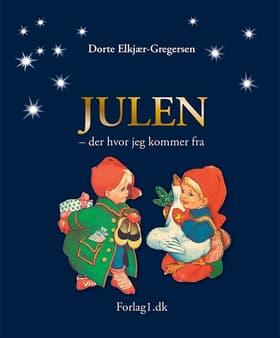 Julen af Dorte Elkjær-Gregersen