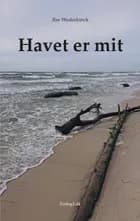 Havet er mit af Ilse Wederkinck