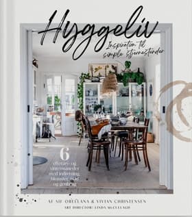 Hyggeliv af Sif Orellana