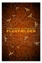 Fluefælden af Fredrik Sjöberg