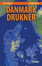 Danmark drukner