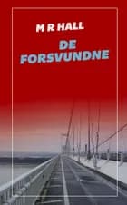 De forsvundne af M.R. Hall