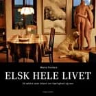 Elsk hele livet af Maria Fonfara