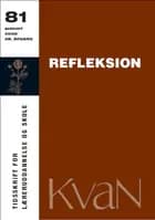 Refleksion - KvaN 81