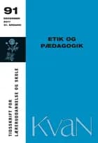 Etik og pædagogik - KvaN 91