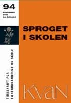 Sproget i skolen - KvaN 94