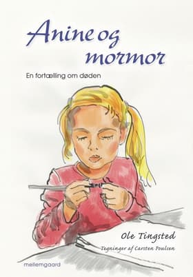 Anine og mormor af Ole Tingsted