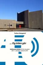 ... Og tiden går