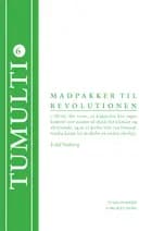 Madpakker til revolutionen