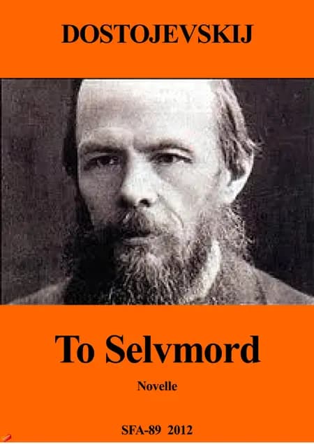 To selvmord af F. M. Dostojevskij
