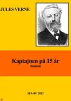 Kaptajnen på 15 år af Jules Verne
