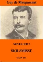 En skilsmisse af Guy de Maupassant