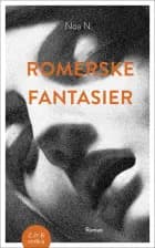 Romerske fantasier af Noa N.