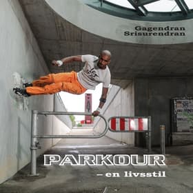 Parkour af Gagendran Srisurendran